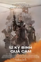 12 kỵ binh quả cảm | 12 kỵ binh quả cảm (2018)