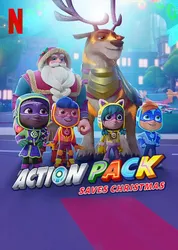 Action Pack giải cứu Giáng sinh | Action Pack giải cứu Giáng sinh (2022)