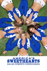 AMERICA'S SWEETHEARTS: Đội Cổ Vũ Dallas Cowboys | AMERICA'S SWEETHEARTS: Đội Cổ Vũ Dallas Cowboys (2024)