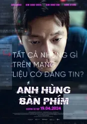 Anh Hùng Bàn Phím | Anh Hùng Bàn Phím (2024)