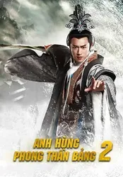 Anh Hùng Phong Thần Bảng (Phần 2) | Anh Hùng Phong Thần Bảng (Phần 2) (2023)