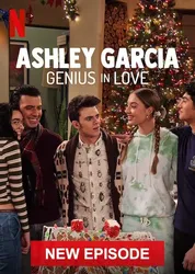 Ashley Garcia: Thiên tài đang yêu (Giáng Sinh) | Ashley Garcia: Thiên tài đang yêu (Giáng Sinh) (2020)