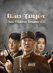 Báo Tuyết: Ám Chiến Thiên Cơ | Báo Tuyết: Ám Chiến Thiên Cơ (2021)