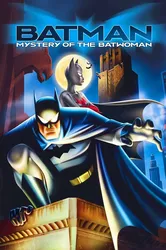 Batman: Bí Ẩn Dơi Nữ | Batman: Bí Ẩn Dơi Nữ (2003)