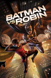 Batman vs. Robin | Batman vs. Robin (2015)