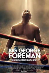 Big George Foreman: Câu chuyện kỳ diệu về nhà vô địch quyền Anh hạng nặng | Big George Foreman: Câu chuyện kỳ diệu về nhà vô địch quyền Anh hạng nặng (2023)