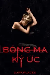 Bóng Ma Ký Ức | Bóng Ma Ký Ức (2015)