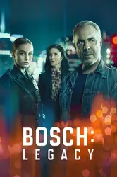 Bosch: Legacy | Bosch: Legacy (2022)