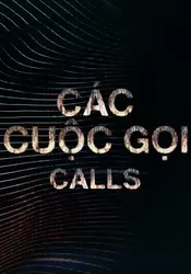 Các Cuộc Gọi | Các Cuộc Gọi (2021)