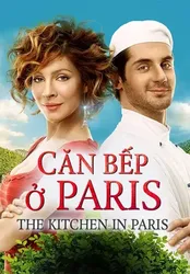 Căn Bếp ở Paris | Căn Bếp ở Paris (2017)