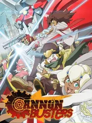 Cannon Busters: Khắc tinh đại pháo | Cannon Busters: Khắc tinh đại pháo (2019)
