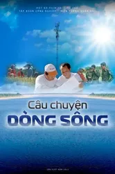 Câu Chuyện Dòng Sông | Câu Chuyện Dòng Sông (2012)