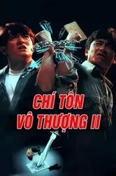 Chí Tôn Vô Thượng II | Chí Tôn Vô Thượng II (1991)