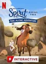 Chú ngựa Spirit: Tự do rong ruổi – Cuộc phiêu lưu trên lưng ngựa | Chú ngựa Spirit: Tự do rong ruổi – Cuộc phiêu lưu trên lưng ngựa (2020)