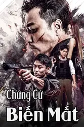 Chứng Cứ Biến Mất | Chứng Cứ Biến Mất (2019)