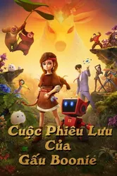 Chuyến Phiêu Lưu Của Gấu | Chuyến Phiêu Lưu Của Gấu (2016)