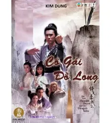 Cô Gái Đồ Long | Cô Gái Đồ Long (1986)