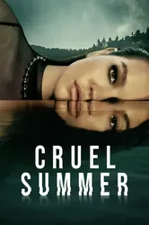 Cruel Summer (Phần 2) | Cruel Summer (Phần 2) (2023)