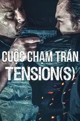 Cuộc Chạm Trán | Cuộc Chạm Trán (2015)