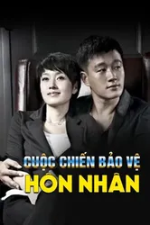 Cuộc Chiến Bảo Vệ Hôn Nhân | Cuộc Chiến Bảo Vệ Hôn Nhân (2015)