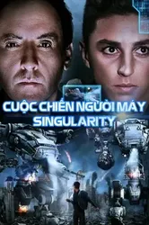 Cuộc Chiến Của Người Máy | Cuộc Chiến Của Người Máy (2017)