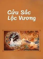 Cửu Sắc Lộc Vương | Cửu Sắc Lộc Vương (2022)