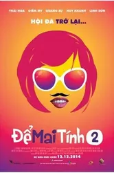 Để Mai tính 2 | Để Mai tính 2 (2014)