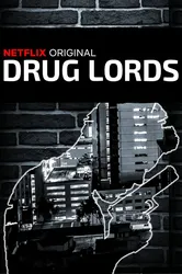 Drug Lords | Drug Lords (2018)