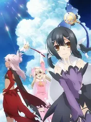 Fate/kaleid liner Thiếu nữ ma pháp - Illya 2wei Herz! | Fate/kaleid liner Thiếu nữ ma pháp - Illya 2wei Herz! (2015)