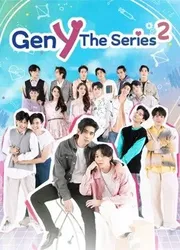 Gen Y The Series Phần 2 | Gen Y The Series Phần 2 (2021)