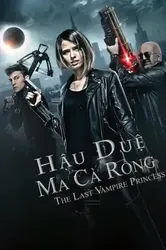 Hậu Duệ Ma Cà Rồng | Hậu Duệ Ma Cà Rồng (2016)