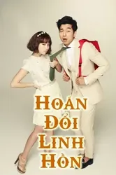 Hoán Đổi Linh Hồn | Hoán Đổi Linh Hồn (2012)