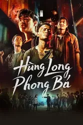 Hùng Long Phong Bá (Phần 2) | Hùng Long Phong Bá (Phần 2) (2023)