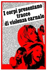 I corpi presentano tracce di violenza carnale | I corpi presentano tracce di violenza carnale (1973)