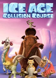 Ice Age: Collision Course | Ice Age: Collision Course (2016)