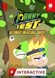 Johnny Test: Sứ mệnh thịt xay | Johnny Test: Sứ mệnh thịt xay (2021)