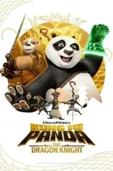Kung Fu Panda: Hiệp sĩ rồng (Phần 2) | Kung Fu Panda: Hiệp sĩ rồng (Phần 2) (2023)