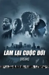 Làm Lại Cuộc Đời | Làm Lại Cuộc Đời (2013)