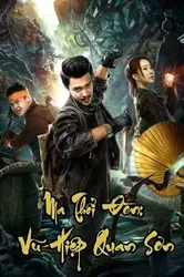 Ma Thổi Đèn Vu Hiệp Quan Sơn | Ma Thổi Đèn Vu Hiệp Quan Sơn (2019)