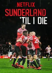 Mãi mãi đội Sunderland (Phần 1) | Mãi mãi đội Sunderland (Phần 1) (2018)