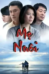 Mẹ Nuôi | Mẹ Nuôi (2017)