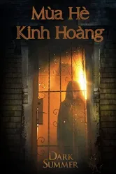 Mùa Hè Kinh Hoàng | Mùa Hè Kinh Hoàng (2015)