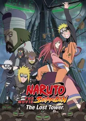 Naruto Shippuden: The Lost Tower | Naruto Shippuden: The Lost Tower (2010)