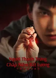 Người Thanh Trừng Chấp Niệm Bất Lương | Người Thanh Trừng Chấp Niệm Bất Lương (2023)