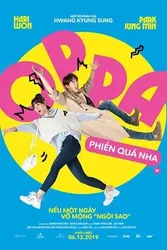 Oppa phiền quá nha | Oppa phiền quá nha (2019)