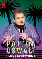 Patton Oswalt: Tôi yêu tất cả | Patton Oswalt: Tôi yêu tất cả (2020)