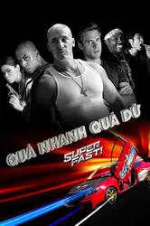 Quá Nhanh Quá Dữ | Quá Nhanh Quá Dữ (2015)