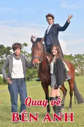 Quay Về Bên Anh | Quay Về Bên Anh (2015)