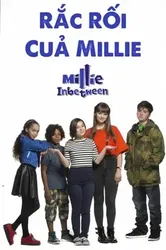 Rắc Rối Của Millie | Rắc Rối Của Millie (2017)