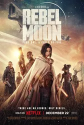 Rebel Moon – Phần một: Người con của lửa | Rebel Moon – Phần một: Người con của lửa (2023)